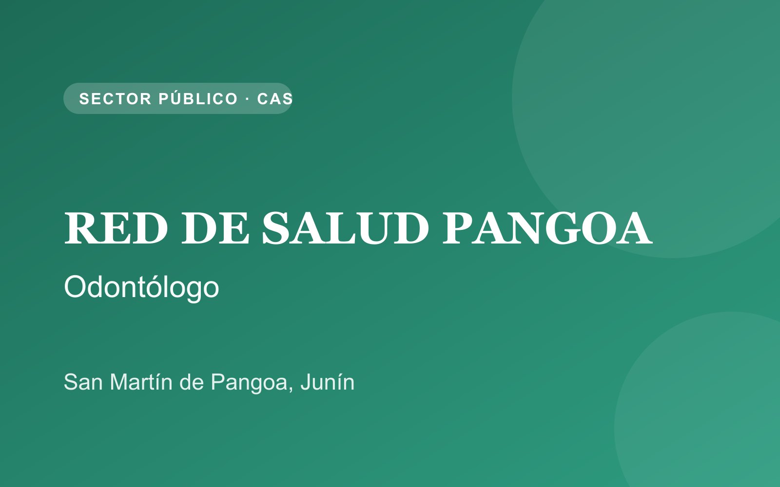 Red de Salud Pangoa, Odontólogo